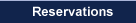 Reservations
  New
  Change
  Cancel
  Review
