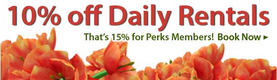 10% off Daily Rentals – 15% for Perks Members!